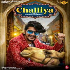 Challiya - Gulzaar Chhaniwala Challiya - Gulzaar Chhaniwala