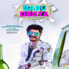 Babu Degya - Gulzaar Chhaniwala Babu Degya - Gulzaar Chhaniwala